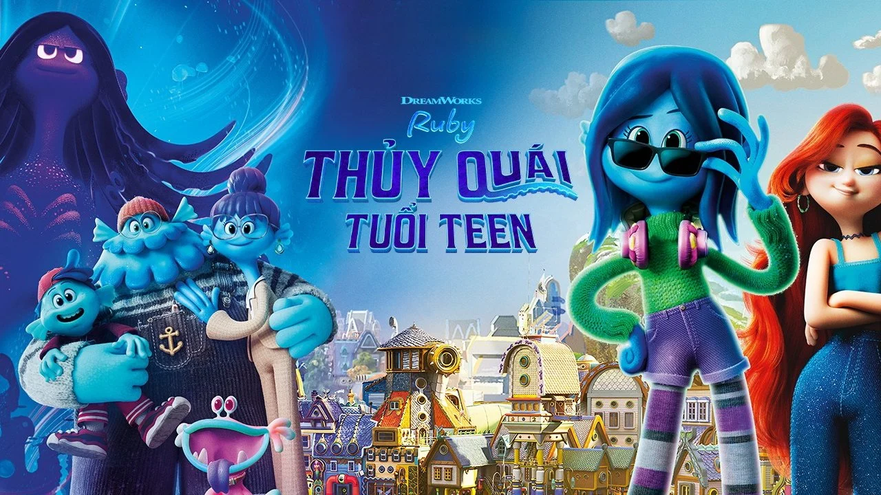 Ruby Thủy Quái Tuổi Teen - Ruby Gillman, Teenage Kraken