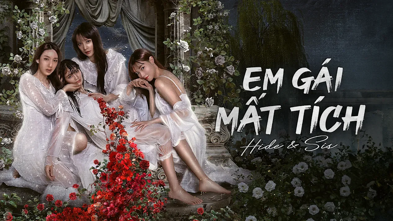 Em Gái Mất Tích - Hide & Sis